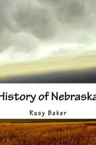 Cover of History of Nebraska