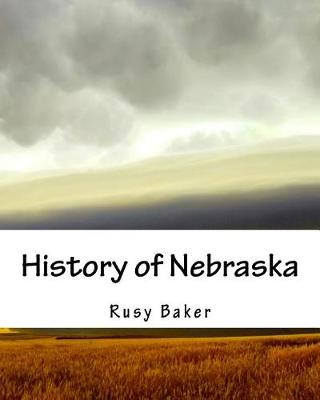 Book cover for History of Nebraska