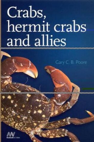 Cover of Crabs, Hermit Crabs and Allies