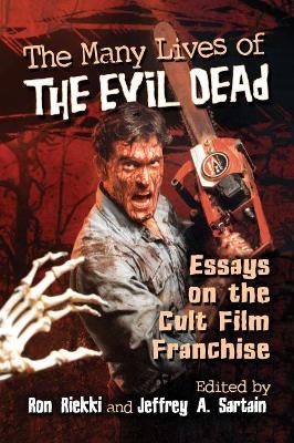 Cover of The Many Lives of The Evil Dead