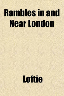 Book cover for Rambles in and Near London