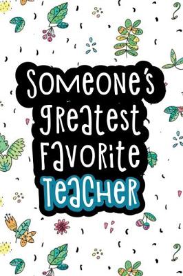 Book cover for Someone's Greatest Favorite Teacher