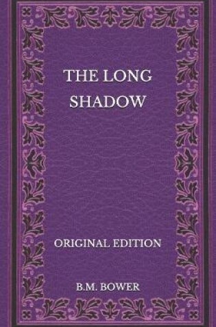 Cover of The Long Shadow - Original Edition