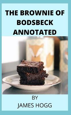 Book cover for The Brownie of Bodsbeck Annotated