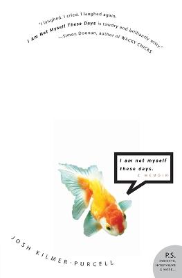 Book cover for I am Not Myself These Days