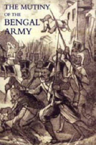 Cover of Mutiny of the Bengal Army