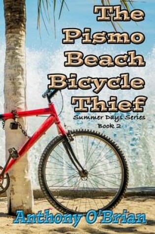 Cover of The Pismo Beach Bicycle Thief