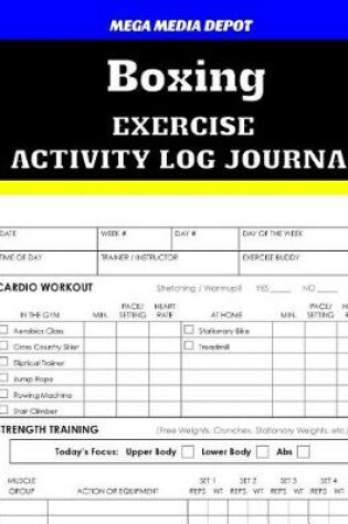 Cover of Boxing Exercise Activity Log Journal