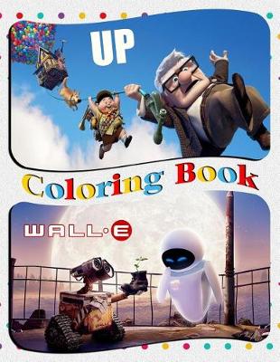 Book cover for Wall-E & Up! Coloring Book