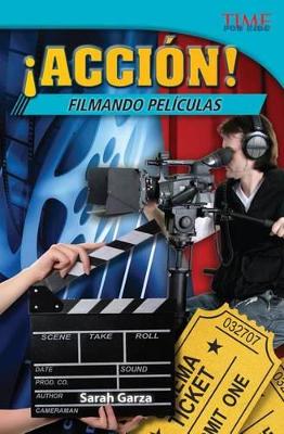 Book cover for Acci n! Filmando pel culas (Action! Making Movies) (Spanish Version)