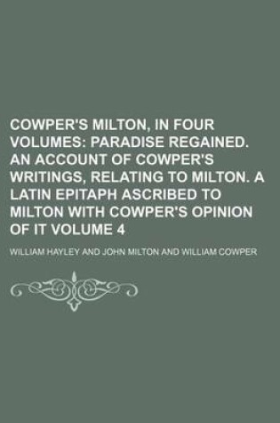 Cover of Cowper's Milton, in Four Volumes Volume 4