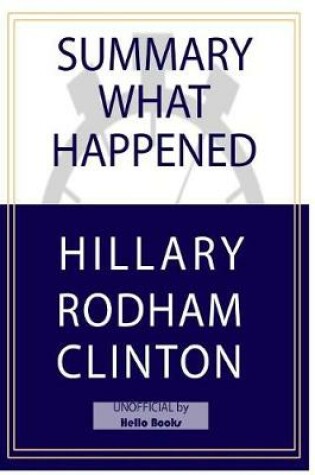 Cover of Summary What Happened