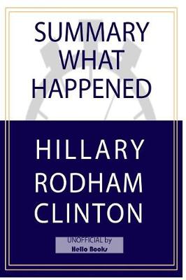 Book cover for Summary What Happened