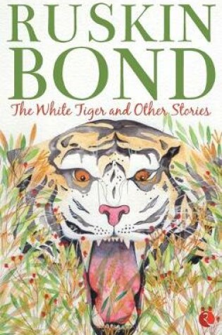 Cover of The White Tiger and Other Stories