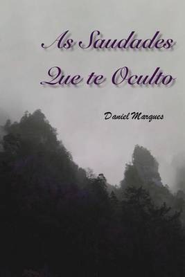 Book cover for As Saudades Que Te Oculto