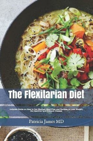 Cover of Th&#1077; Flexitarian Diet