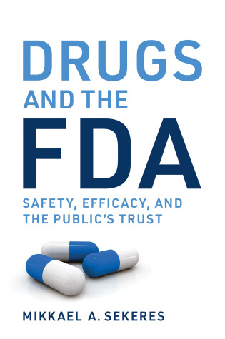 Book cover for Drugs and the FDA