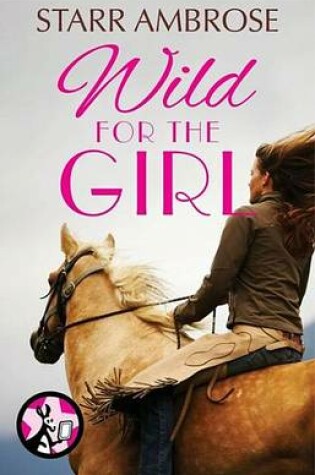 Cover of Wild for the Girl