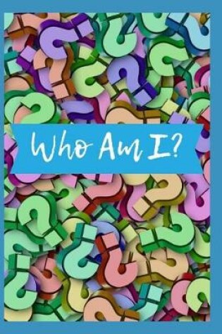 Cover of Who Am I