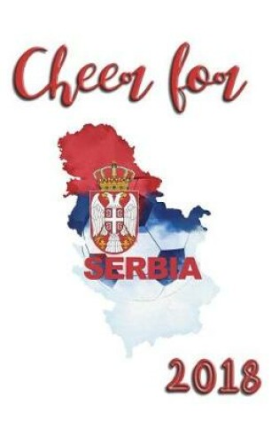 Cover of Cheer For Serbia 2018