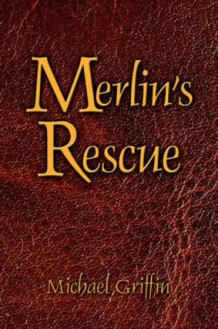 Cover of Merlin's Rescue