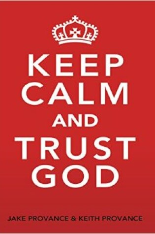 Cover of Keep Calm and Trust God