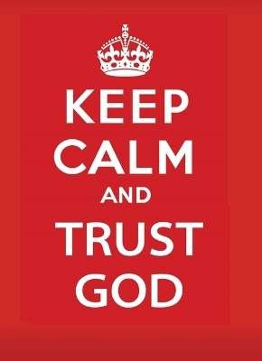 Book cover for Keep Calm and Trust God