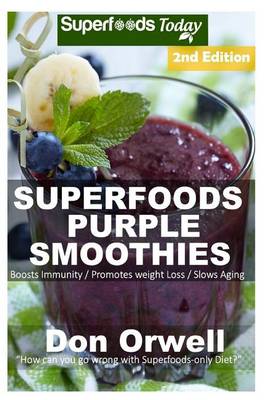 Cover of Superfoods Purple Smoothies