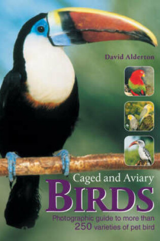 Cover of The Encyclopedia of Caged and Aviary Birds