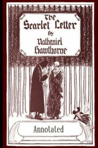 Cover of The Scarlet letter "Annotated Completely"