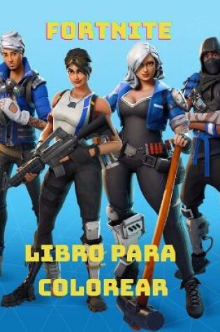 Cover of Fortnite Libro Para Colorear