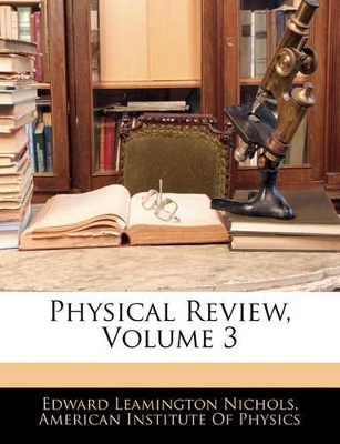 Book cover for Physical Review, Volume 3