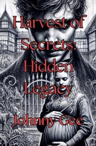 Cover of Harvest of Secrets