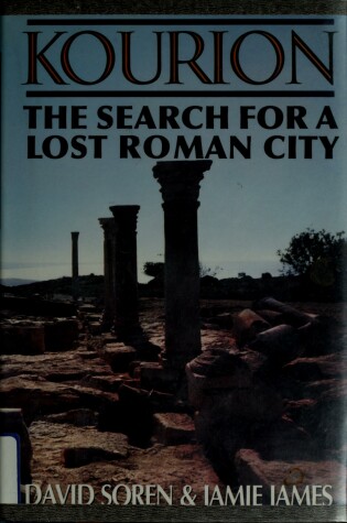 Cover of Kourion: the Search for a Lost Roman City