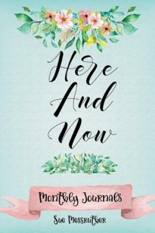 Cover of Here and Now