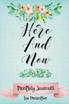 Book cover for Here and Now