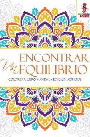 Cover of Encontrar Un Equilibrio