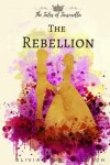 Book cover for The Rebellion