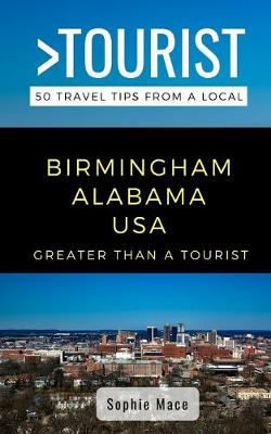 Cover of Greater Than a Tourist- Birmingham Alabama USA