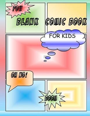 Cover of Blank Comic Book For Kids