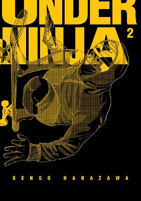 Book cover for Under Ninja, Volume 2