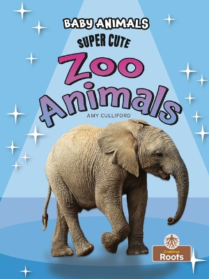 Book cover for Super Cute Zoo Animals