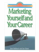 Cover of Marketing Yourself and Your Career