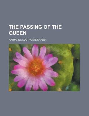 Book cover for The Passing of the Queen