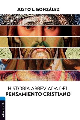 Book cover for Historia Abreviada del Pensamiento Cristiano