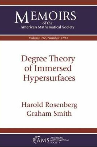 Cover of Degree Theory of Immersed Hypersurfaces