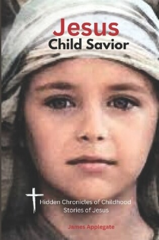 Cover of "Jesus" Child Savior