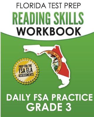 Book cover for Florida Test Prep Reading Skills Workbook Daily FSA Practice Grade 3