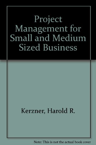 Book cover for Project Management for Small and Medium Sized Business