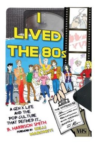 Cover of I Lived the 80s (hardback)